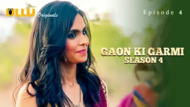 Gaon Ki Garmi Episode Web Series Xmasti Net