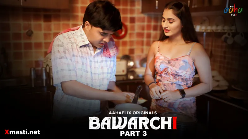 Bawarchi Episode 3